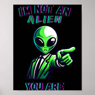 Poster Halloween Divertido Eu Não Sou Um Alien, Você É