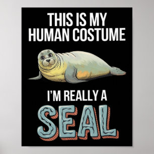 Poster Halloween Esta é a minha fantasia humana. Sou mesm