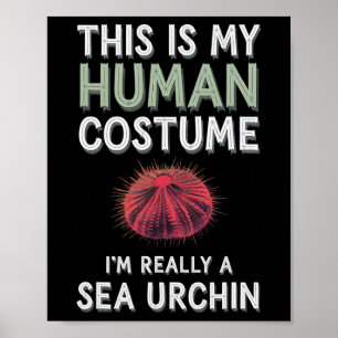 Poster Halloween Esta é a minha fantasia humana. Sou mesm