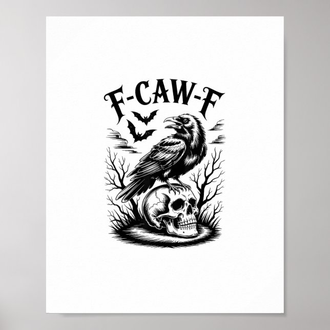 Poster Halloween F-Caw-F Bird Crow Women Men Trendy Casua (Frente)