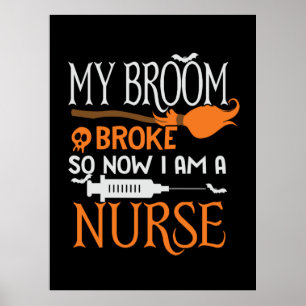 Poster Halloween I Am A Nurse Birthday