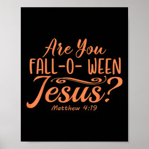 Poster Halloween Você Cai no Cristo de Jesus Matthew