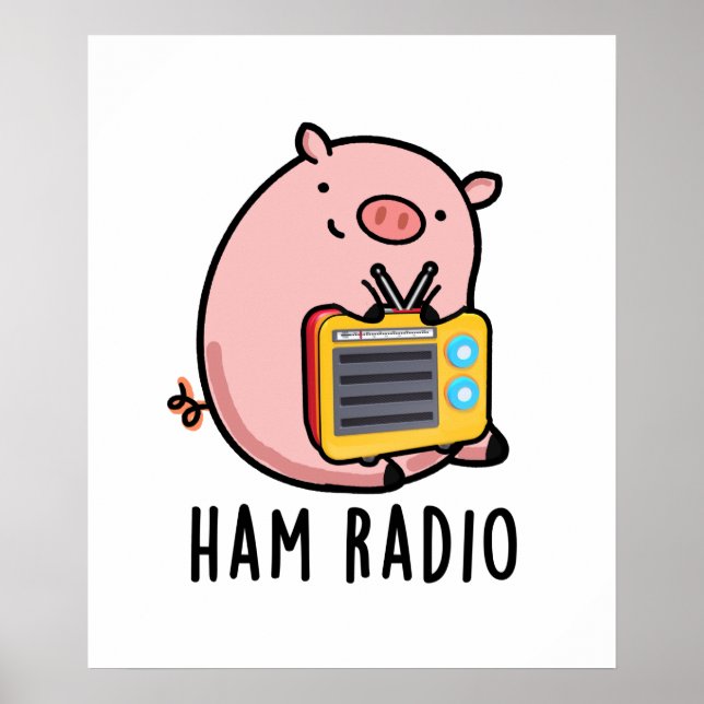 Poster Ham Radio Funny Pig Pun (Frente)