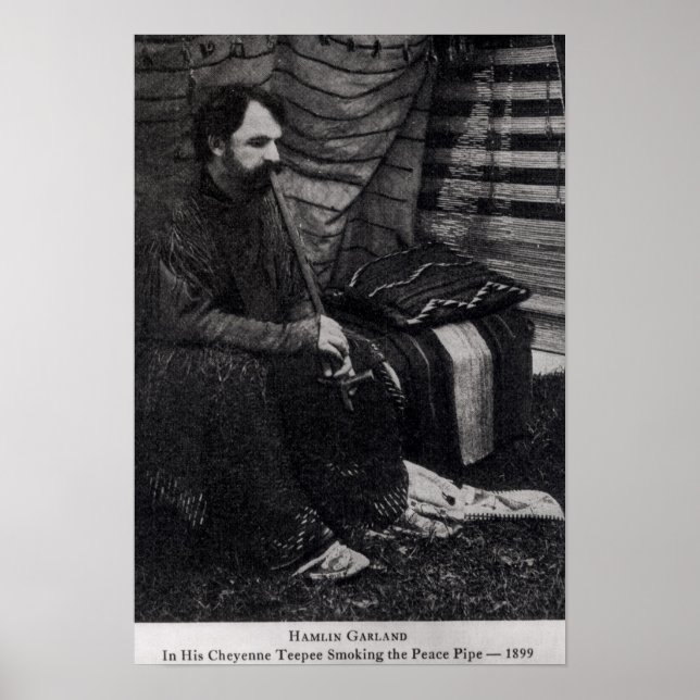 Pôster Hamlin Garland em seu Cheyenne Teepee Smoking (Frente)