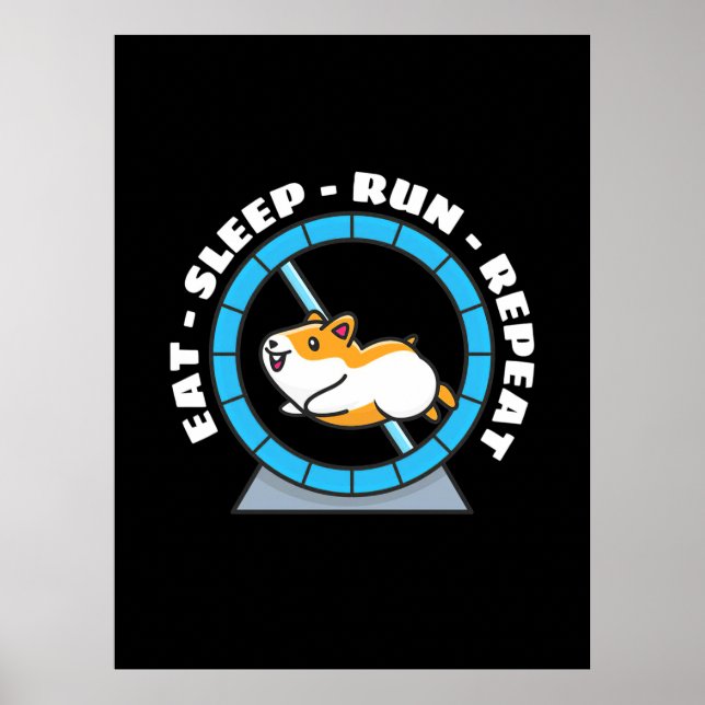 Poster Hamster Coma Sono Corre Repetir (Frente)
