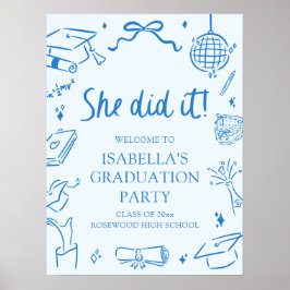 Poster Hand Drawn Bow She Did it Graduation Party Welcome