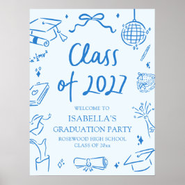 Poster Hand Drawn Class of 2027 Graduation Party Welcome