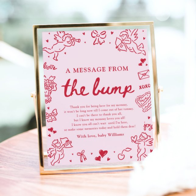 Poster Hand Drawn Valentine A Message From The Bump Sign (Hand Drawn Valentine A Message From The Bump Sign)