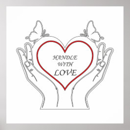 Poster Handle With Love