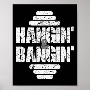 Poster Hangin' E Bangin' Bodybuilding Weighising Gif