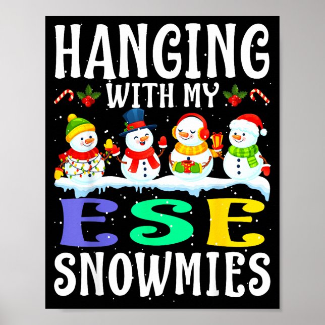 Poster Hanging With My Ese Snowmies Teacher Christmas Gif (Frente)