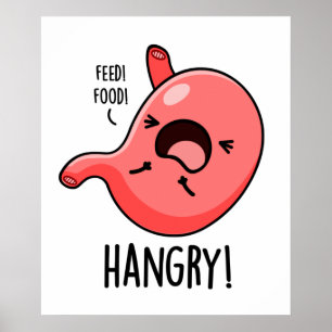 Poster Hangry Engraçado Fome Com Fome De Stomach Pun
