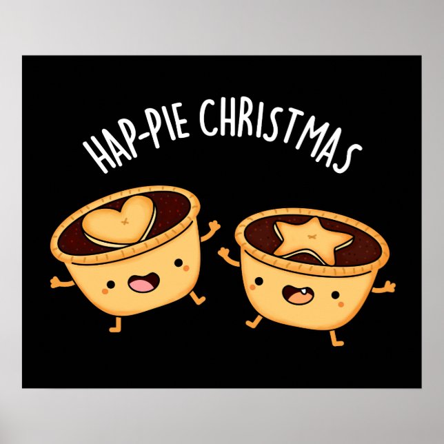 Poster Hap-pie Christmas Funny Christmas Pie Pun Dark BG (Frente)