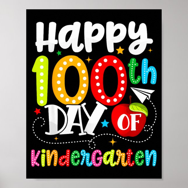 Poster Happy 100th Day Of Kindergarten Funny Teachers Stu (Frente)