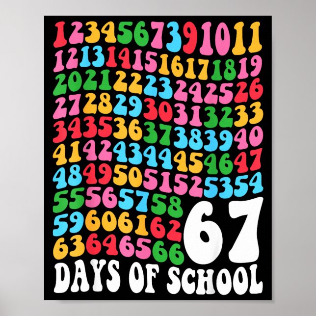 Poster Happy 67 Days Of School 67th Day Smarter Six Seven (Frente)