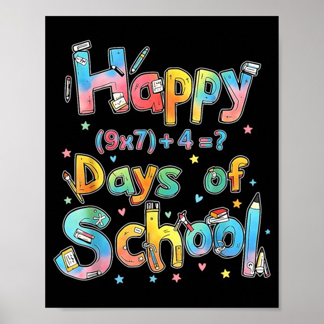 Poster Happy 67 Days Of School Math Equation Teacher Six  (Frente)