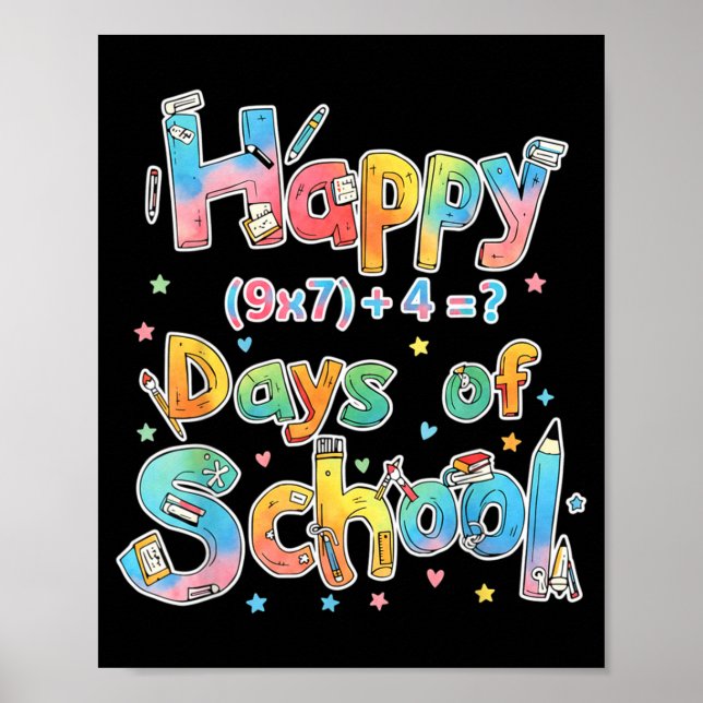 Poster Happy 67 Days Of School Math Equation Teacher Six  (Frente)