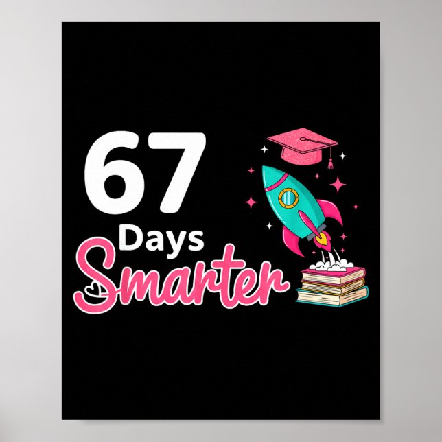 Poster Happy 67 Days Smarter School Student Teacher Kids  (Frente)