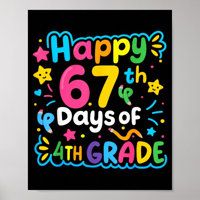 Poster Happy 67th Day Of 4th Grade School Meme 67 Kids Te (Frente)