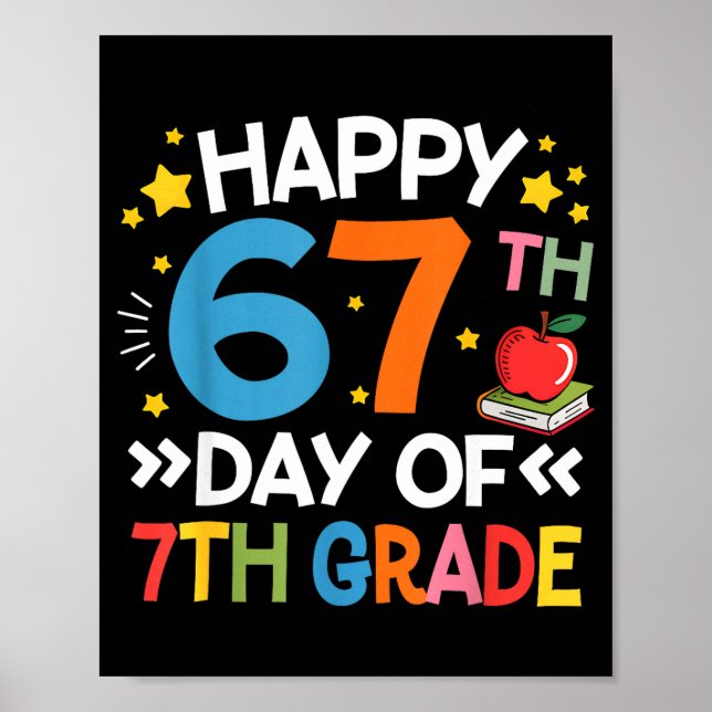Poster Happy 67th Day Of 7th Grade Teachers 67 Days Of Sc (Frente)