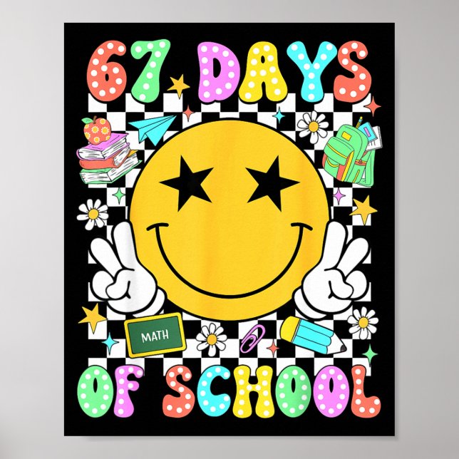 Poster Happy 67th Day Of School Vibes Smile Face 67 Days  (Frente)