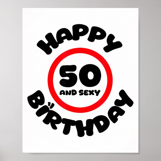 Poster Happy Birthday 50 And Y Funny 50th Birthday Gift  (Frente)