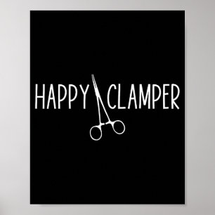Poster Happy Clamper - Homens Mulheres Técnico Cirúrgico 
