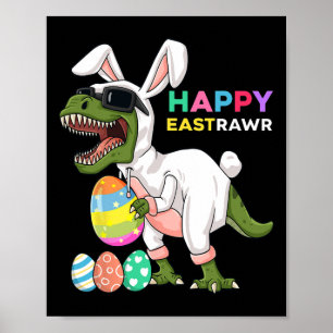 Poster Happy Eastrawawt Rex Easter Bunny Dinosaur Egs Bo