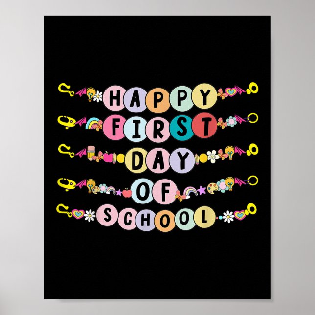 Poster Happy First Day Of School Friendship Bracelets Kid (Frente)