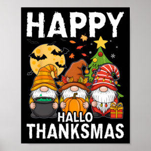 Poster Happy Hallothanksmas Gnomos Lover Feliz das Bruxas