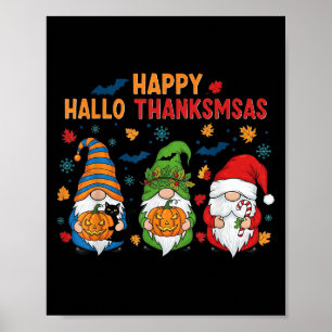 Poster Happy Hallothanksmas Gnomos Lover Feliz das Bruxas