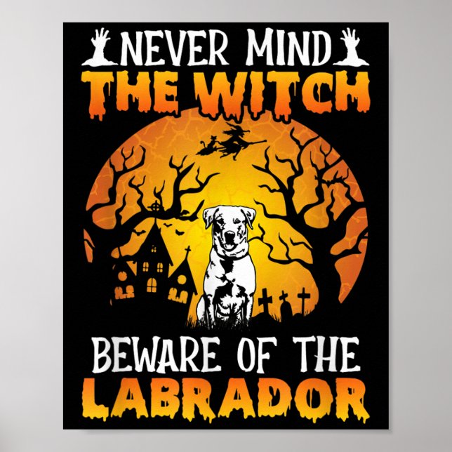 Poster Happy Halloween Vibes Decor Beware Of The Labrador (Frente)