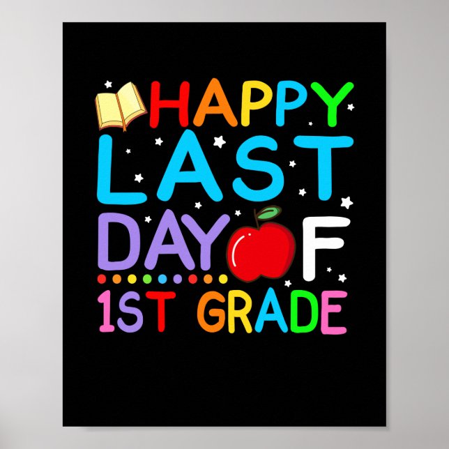 Poster Happy Last Day Of 1st Grade Graduation (Frente)