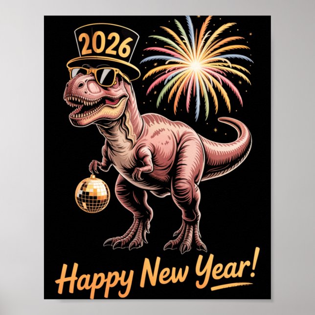 Poster Happy New Year 2026 Dinosaur Funny Dino Tee For Ad (Frente)