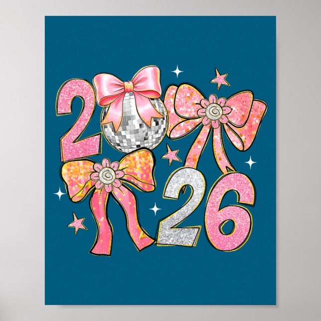 Poster Happy New Year 2026 Disco Ball Coquette Bow New Ye (Frente)