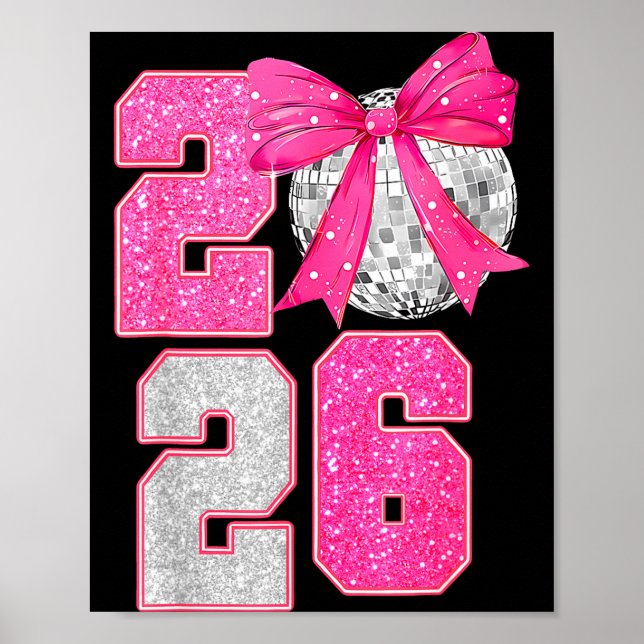 Poster Happy New Year 2026 Disco Ball Nk Coquette Bow Fam (Frente)