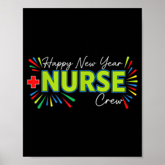 Poster Happy New Year Nurse Shirt, Fireworks Nurse Crew N