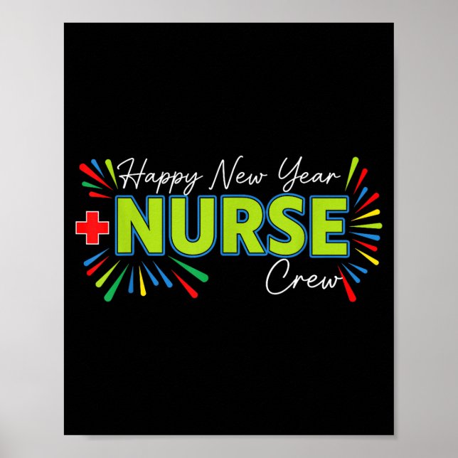 Poster Happy New Year Nurse Shirt, Fireworks Nurse Crew N (Frente)