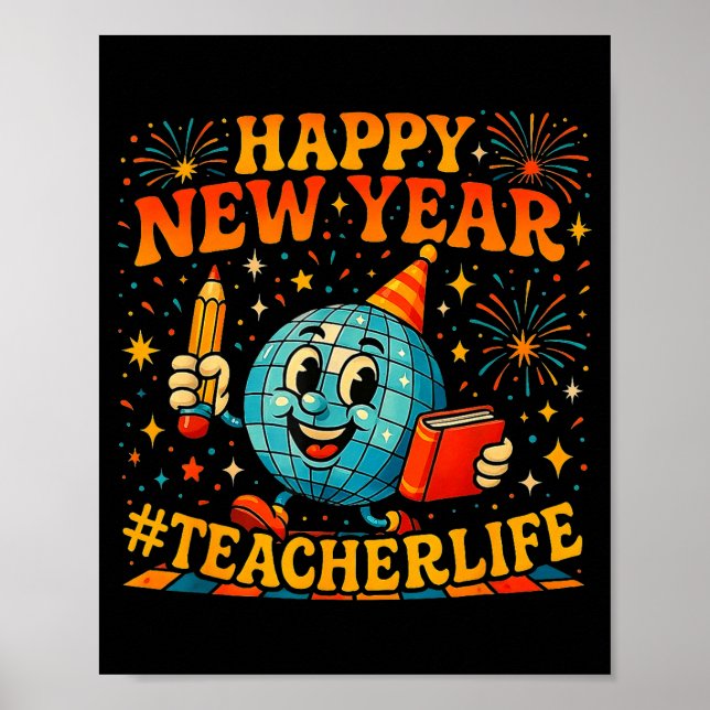 Poster Happy New Year Teacherlife Cute Retro Teacher Gift (Frente)