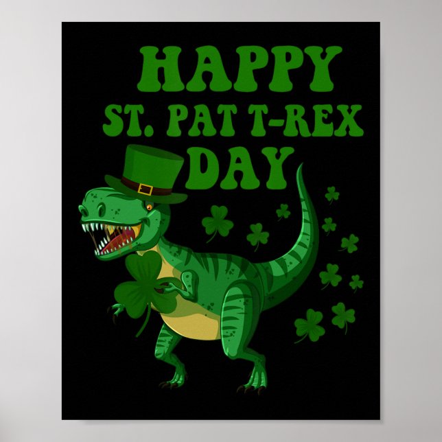 Poster Happy St Pat Trex Day Dinosaur St Patricks Day Sha (Frente)