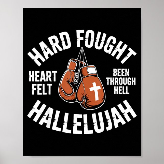 Poster Hard Fought Hallelujah Boxing Gloves Christian Box (Frente)
