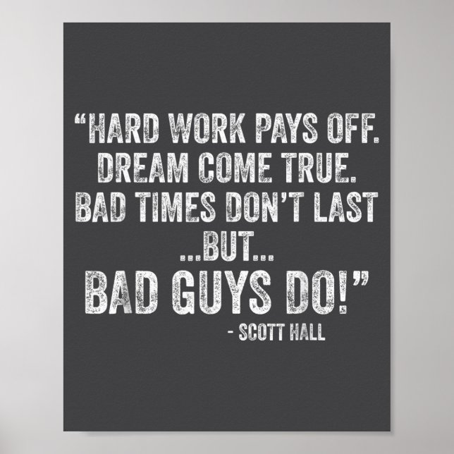 Poster Hard Work Pays Off Dreams Come True Funny Quotes  (Frente)