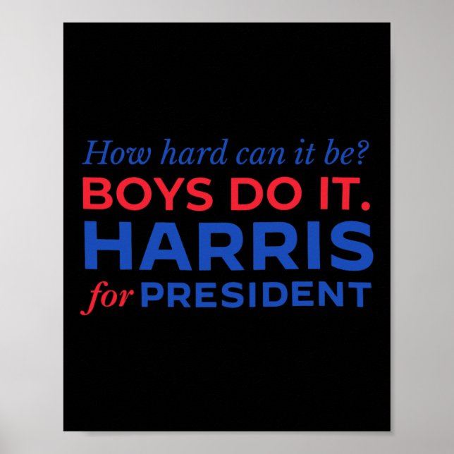 Poster Harris Como É Que Os Rapazes Podem Ser Duros? (Frente)