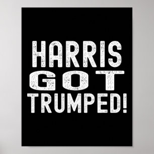 Poster Harris Foi Preso Kamala Broke Trump 2024