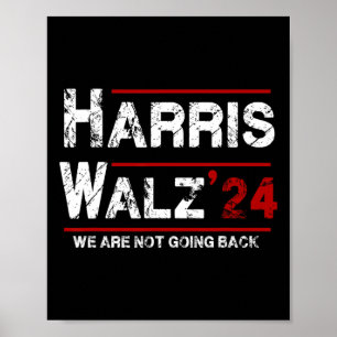 Poster Harris Tim Walz 2024 Não Voltaremos À Eleição