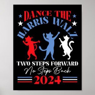 Poster Harris Waltz 2024 Cat Lady Dance 2 Passos em frent