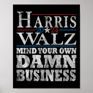 Poster Harris Waltz 2024 Mente seu próprio negócio Tim Wa