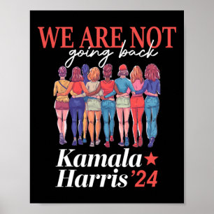 Poster Harris Waltz 2024 Não Vamos Voltar Kamala Har