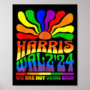 Poster Harris Waltz 2024 Não Vamos Voltar Orgulho gay