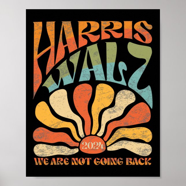 Poster Harris Waltz Nós Não Vamos Voltar Kamala Harris 2 (Frente)